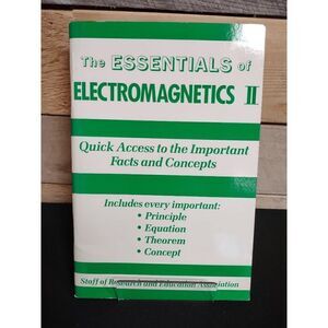 The Essentials of Electromagnetics II 1987 ISBN 0878915885 Paperback
